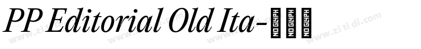PP Editorial Old Ita字体转换